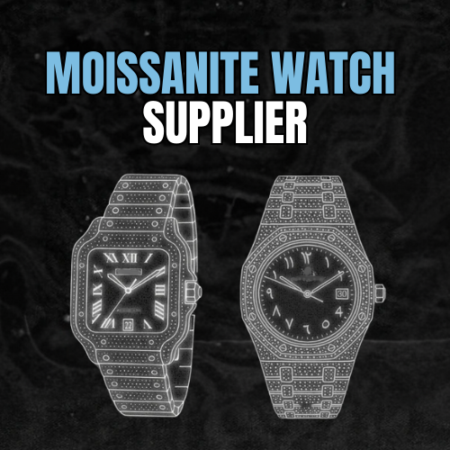 MOISSANITE WATCH SUPPLIER