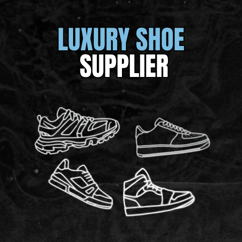LUXURY SHOE SUPPLIER